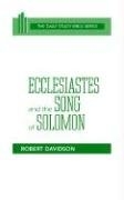 Ecclesiastes and the Song of Solomon 