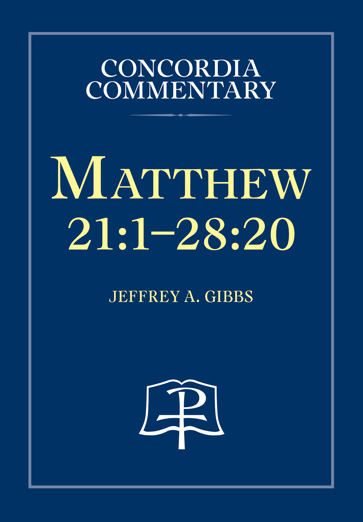 Matthew 21:1–28:20