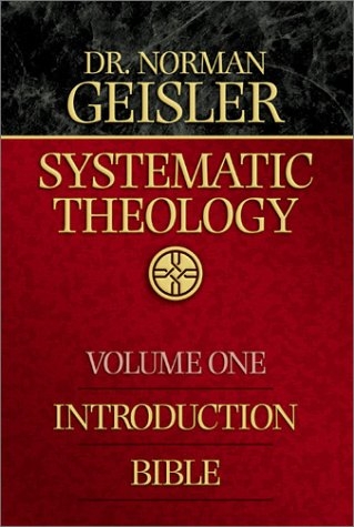 Systematic Theology, Vol. 1: Introduction/Bible