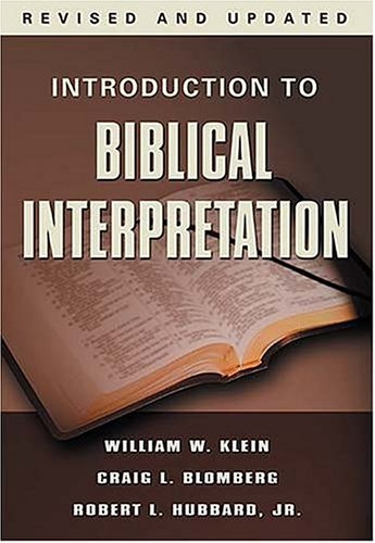 Introduction to Biblical Interpretation, Revised Edition