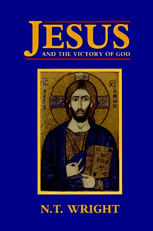 Jesus and the Victory of God (Christian Origins and the Question of God: Volume 2)
