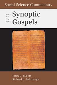 Social-Science Commentary on the Synoptic Gospels