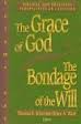 The Grace of God, the Bondage of the Will: Volume 1: Biblical and Practical Perspectives on Calvinism