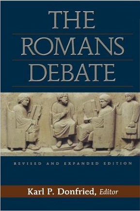 The Romans Debate: Revised and Expanded Edition