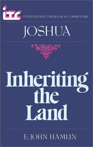 Joshua: Inheriting the Land