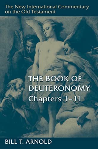 The Book of Deuteronomy: Chapters 1–11