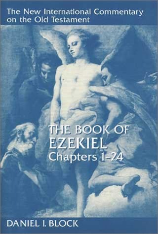 The Book of Ezekiel: Chapters 1–24