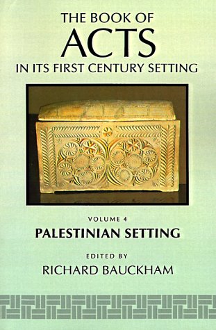 The Book of Acts in its Palestinian Setting 