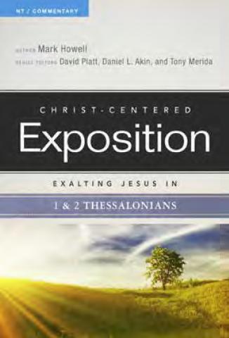Exalting Jesus in 1 and 2 Thessalonians