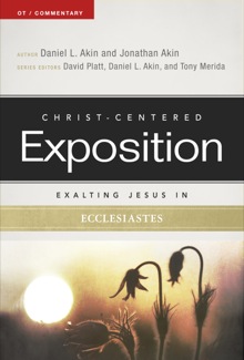 Exalting Jesus in Ecclesiastes