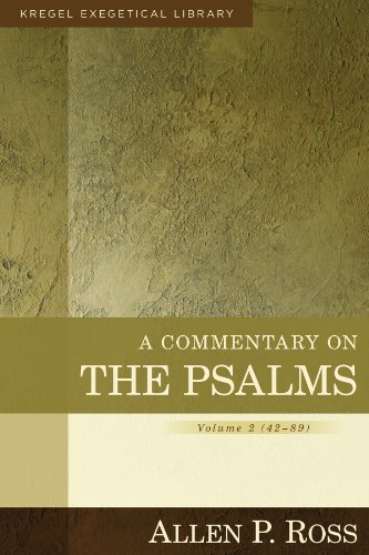 A Commentary on the Psalms: Volume 2: 42-89 