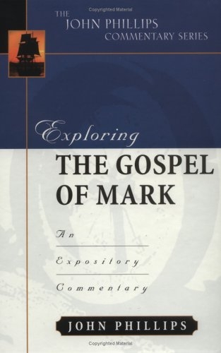 Exploring the Gospel of Mark 
