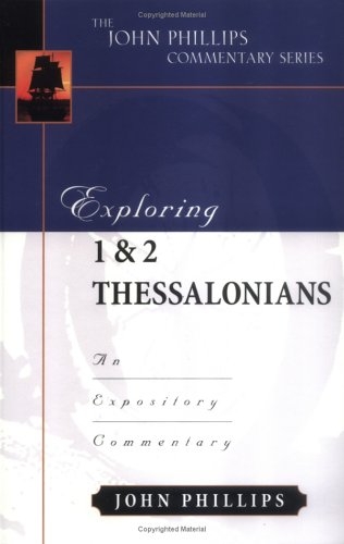 Exploring 1 & 2 Thessalonians 