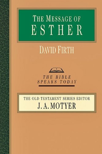The Message of Esther 