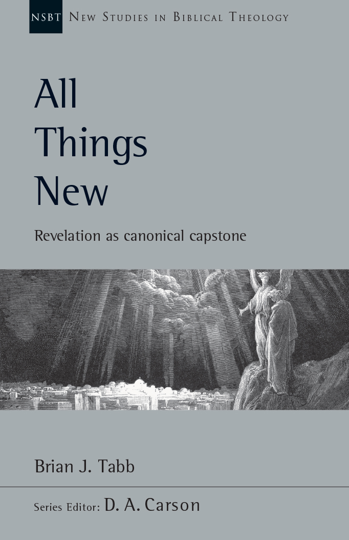 All Things New: Revelation as Canonical Capstone