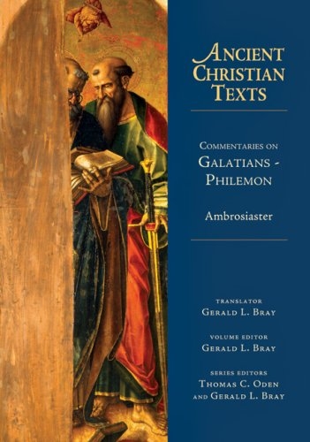 Commentaries on Galatians-Philemon 