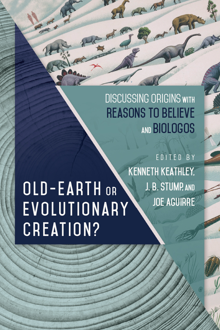 Old-Earth or Evolutionary Creation? Discussing Origins with Reasons to Believe and BioLogos