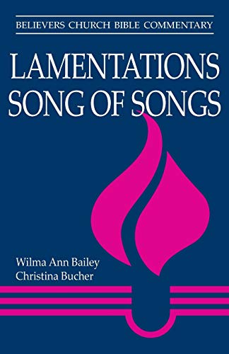 Lamentations and Song of Songs