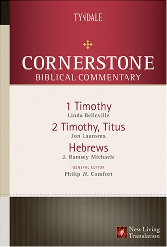 1 & 2 Timothy, Titus, Hebrews 