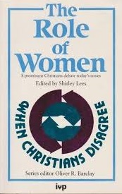 The Role of Women (When Christians disagree)