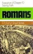 Romans 10 - Saving Faith