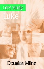 Let’s Study Luke