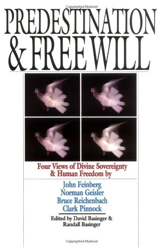 Predestination and Free Will (Spectrum Multiview Book Series)