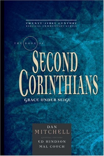 The Book of Second Corinthians: Grace Under Siege