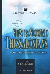 The Books of 1 and 2 Thessalonians: Living for Christ's Return 