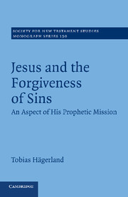 Jesus and the Forgiveness of Sins: An Aspect of his Prophetic Mission 