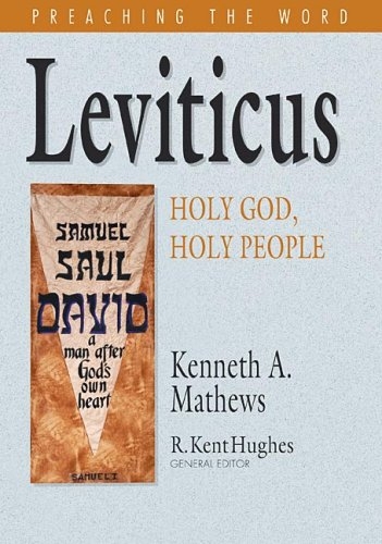 Leviticus: Holy God, Holy People 