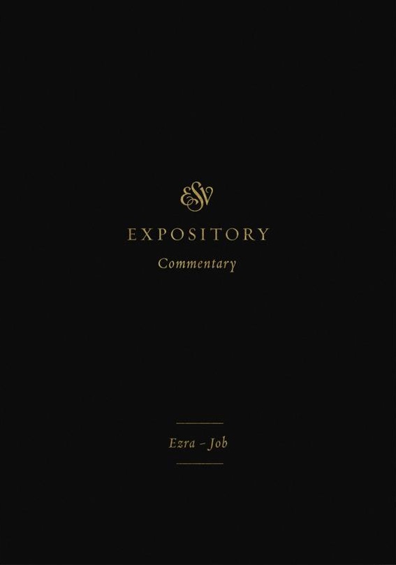 Volume 4: Ezra–Job