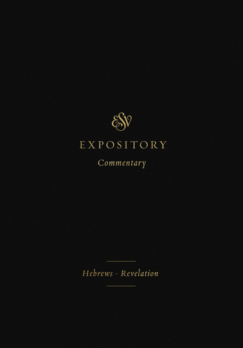 Volume 12: Hebrews–Revelation
