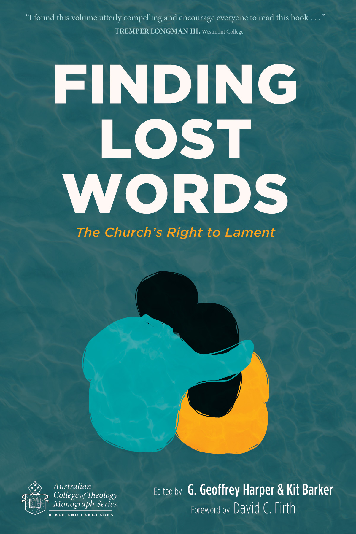 Finding Lost Words: The Church's Right to Lament