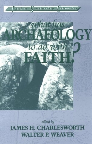 What has archaeology to do with faith