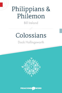 Philippians & Philemon, Colossians