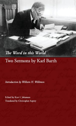 The Word in This World: Two Sermons by Karl Barth