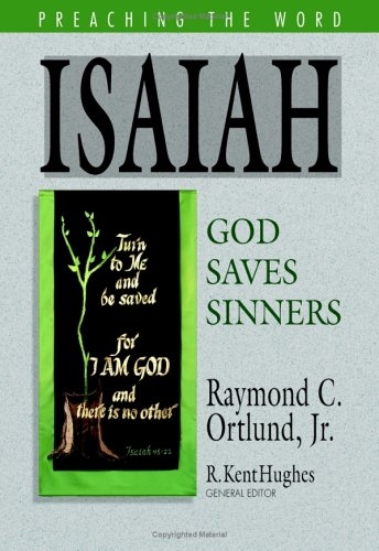 Isaiah: God Saves Sinners 