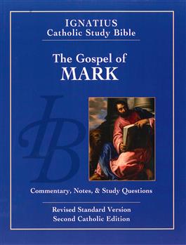 The Gospel of Mark: Commentary, Notes and Study Questions