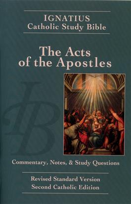The Acts of the Apostles: Commentary, Notes & Study Questions