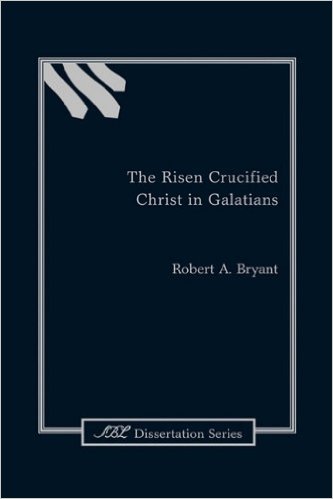  The Risen Crucified Christ in Galatians