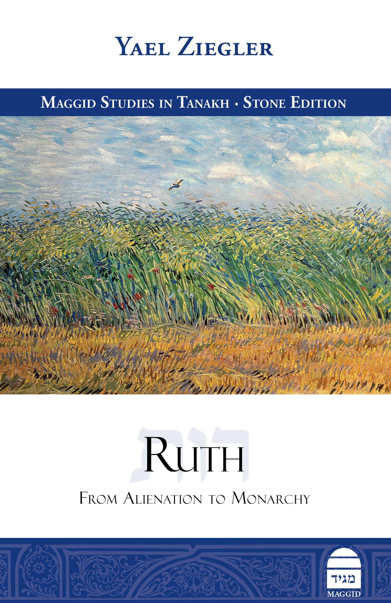 Ruth: From Alienation to Monarchy