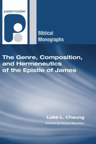The Genre, Composition, and Hermeneutics of the Epistle of James 