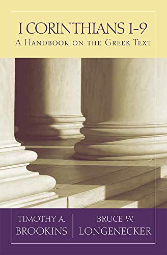 1 Corinthians 1-9: A Handbook on the Greek Text