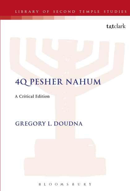 4Q Pesher Nahum: A Critical Edition