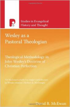 Wesley As A Pastoral Theologian