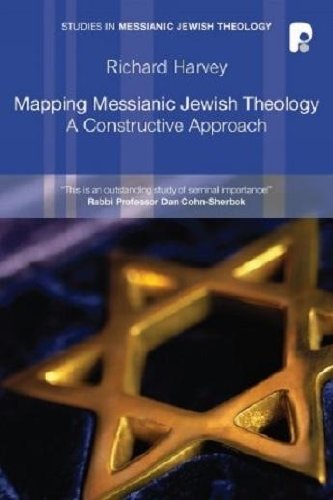 Mapping Messianic Jewish Theology (Studies in Messianic Jewish Theology)