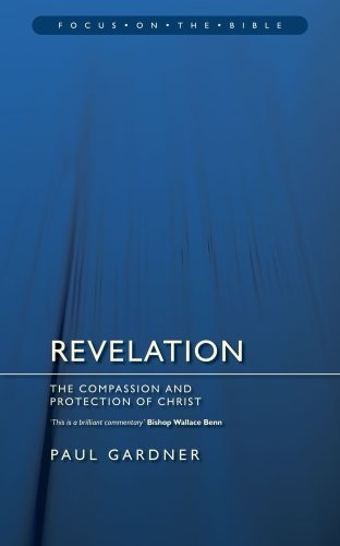 Revelation: The Compassion and Protection of Christ
