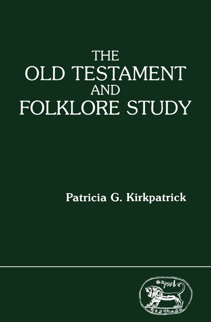 The Old Testament and Folklore Study
