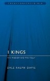 1 Kings: Wisdom and the Folly